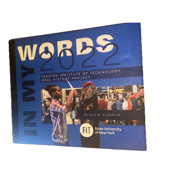 Fashion Institute of Technology (FIT)‎ Oral History Project - In My Words SUNY - Picture 1 of 8